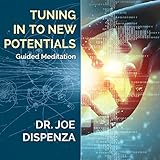 Tuning in to New Potentials