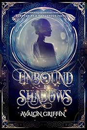 Unbound by Shadows: A Paranormal Fantasy Romance (Shadows of Aurelia Book 1)