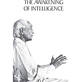 The Awakening of Intelligence