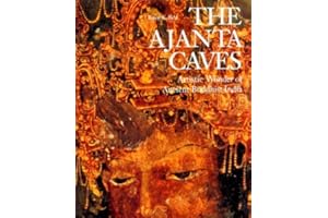 Ajanta Caves: Artistic Wonder of Ancient Buddhist India