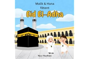 Malik & Hana fêtent Eid El-Adha