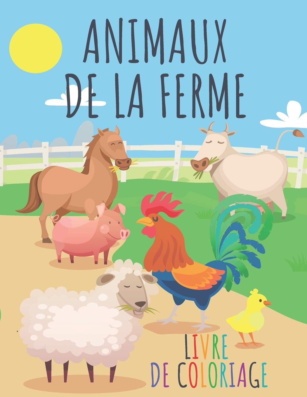 animaux de la ferme livre coloriage pages a colorier pour les enfants 3 8 ans illustrations haute qualite chevaux vaches moutons filles et boutons