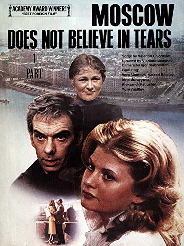 Moscow Does Not Believe in Tears