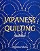 Japanese Quilting: Sashiko by Hiromitsu Takano