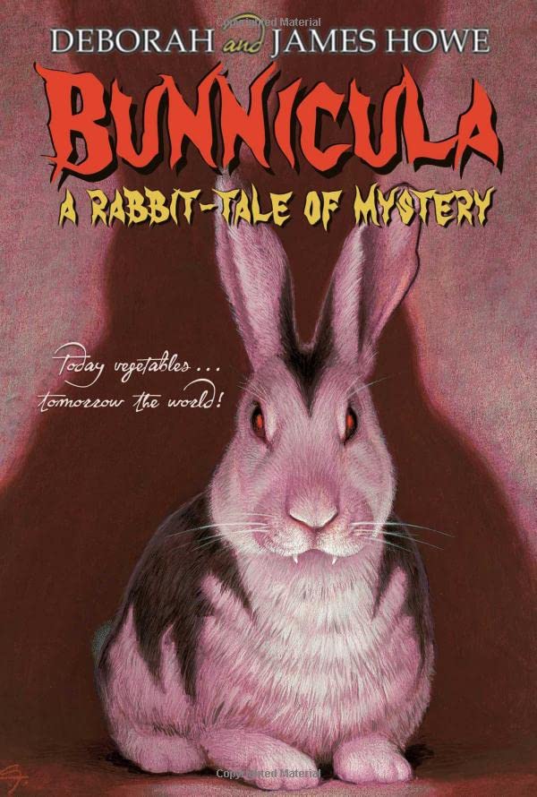 Bunnicula A RabbitTale of Mystery Deborah Howe, James Howe