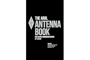 The ARRL Antenna Book for Radio Communications; Volume 2: Basic Antenna Types and MF and HF Antennas