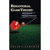 洋書 Behavioral Game Theory Behavioral Game Theory: Experiments in Strategic Interaction