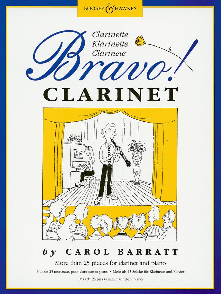 Bravo! Clarinet: Plus de 25 morceaux pour clarinette et piano. Clarinet and Piano.