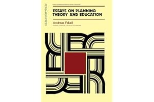 Essays on Planning Theory and Education (Urban and Regional Planning Series Book 20)
