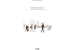Commerce de détail : gestion et tendances (French Edition)