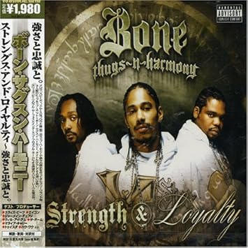 Bone Thugs N Harmony Strength Loyalty Amazon Com Music