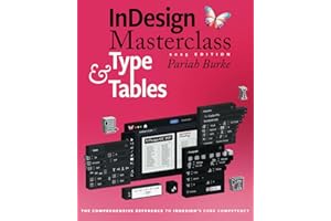 InDesign Masterclass: Type & Tables: 2025 Edition