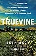 Truevine: Two Brothers, a Kidnapping, and a Mother's Quest: A True Story of the Jim Crow South