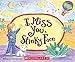 I Miss You, Stinky Face (Board Book)