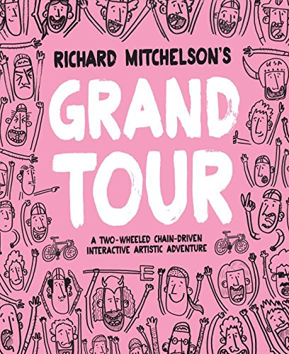 Richard Mitchelson's Grand Tour: A Two-wheeled, Chain-driven Interactive Artistic Adventure