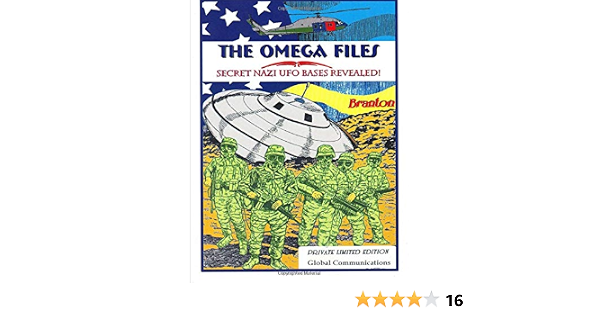The Omega Files; Secret Nazi UFO Bases 