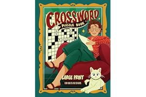 Easy to Medium Crossword Puzzle Books For Adults & Seniors: Fun & Non-Repetitive Large Print Puzzles with Solutions