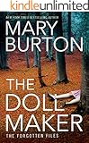 The Dollmaker (Forgotten Files Book 2)