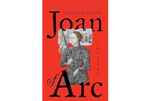 Joan of Arc: A History