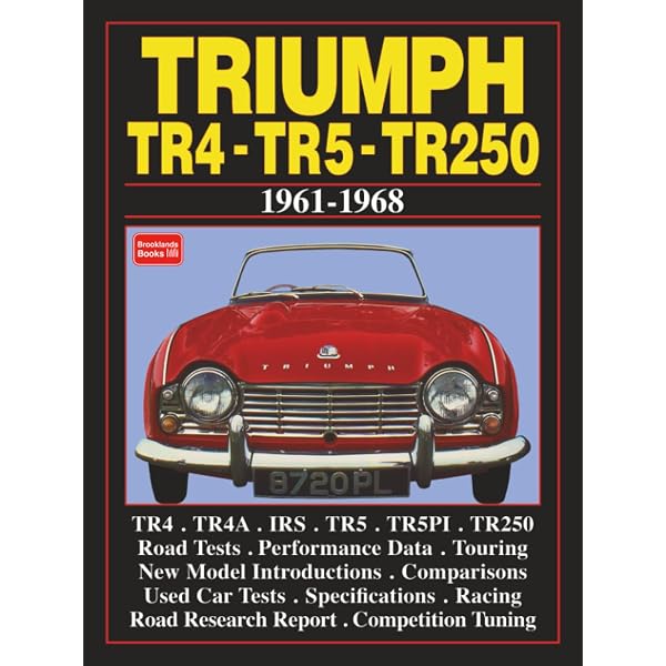 Triumph TR4/4A & TR5/250 - All models 1961 to 1968 (Essential