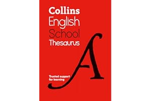 Collins School Thesaurus: Trusted Support for Learning (Collins School Dictionaries)