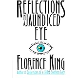 Reflections In A Jaundiced Eye