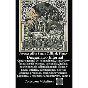 Diccionario Infernal. Tomo I (Spanish Edition)
