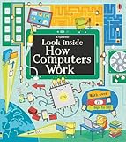 Look Inside How Computers Work (Look Inside Board Books)