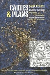 Cartes & plans, Saint-Étienne