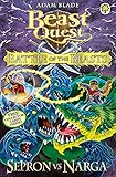 Beast Quest: Battle of the Beasts 3: Sepron vs Narga