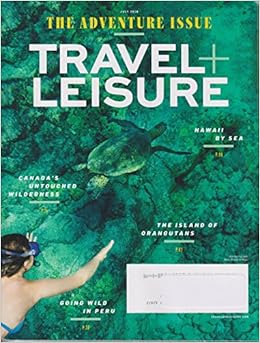 Travel Leisure July 18 The Adventure Issue Amazon Com Books