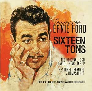 Sixteen tons ford