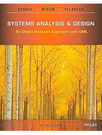 Systems Analysis and Design: An Object-Oriented Approach with UML