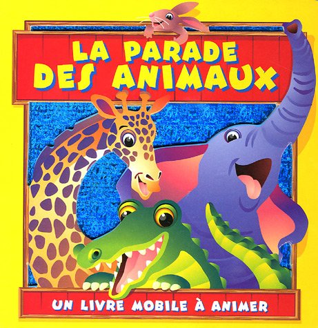 La  parade des animaux