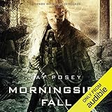 Morningside Fall: Legends of the Duskwalker