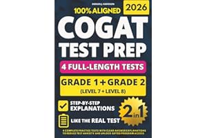 COGAT Grade 1 & 2 Test Prep (2-IN-1): 4 Complete Practice Tests with Clear Answer Explanations to Reduce Test Anxiety and Unlock Gifted Program Access