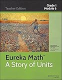 Paperback By Common Core Eureka Math, A Story of Units: Grade 1, Module 6: Place Value, Comparison, Addition and Subtraction (1st First Edition) [Paperback] Book