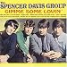 Spencer Davis Group Keep On Running