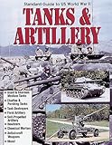 Standard Guide to U.S. World War II Tanks & Artillery