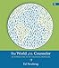 The World of the Counselor: An Introduction to the Counseling Profession