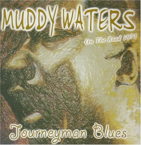 Muddy Waters - Journeyman Blues - Zortam Music