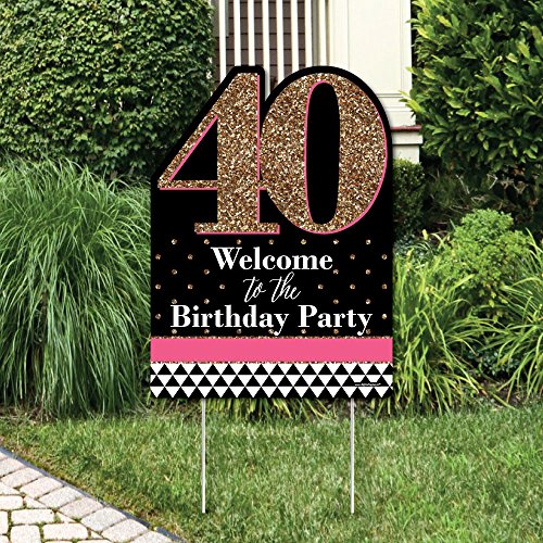 Big-Dot-of-Happiness-Chic-40th-Birthday-Pink-Black-and-Gold-Party-Decorations-Birthday-Party-Welcome-Yard-Sign