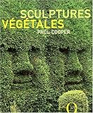 Image de Sculptures vegetales (French Edition)