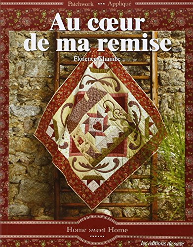 Au coeur de ma remise