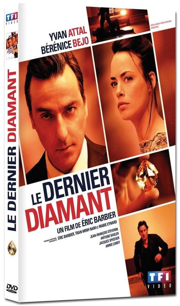 Dernier Diamant Film  : Le Dernier Diamant D�eric Barbier Avec Yvan Attal Et Bérénice Bejo.