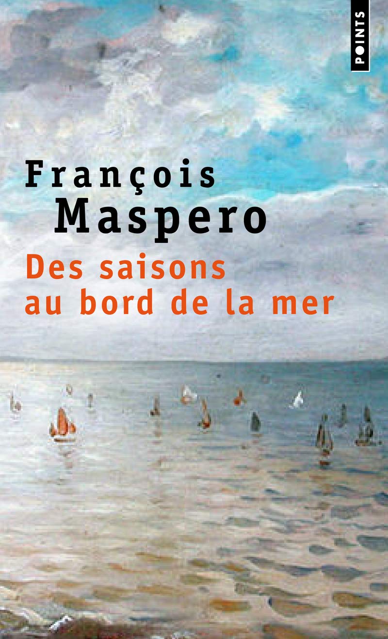 Des Saisons Au Bord De La Mer Points English And French Edition 9782757830888 Amazon Com Books Des Saisons Au Bord De La Mer Points English And French Edition 9782757830888 Amazon Com Books