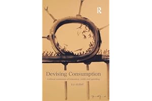 Devising Consumption: Cultural Economies of Insurance, Credit and Spending