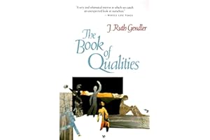 The Book of Qualities: An Evocative Work of Poetic Psychology―Magical Personifications of Human Emotions