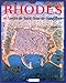 Rhodes et l'Ordre de Saint-Jean-de-Jérusalem (Patrimoine de la Méditerranée) (French Edition) by