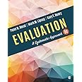 Evaluation: A Systematic Approach